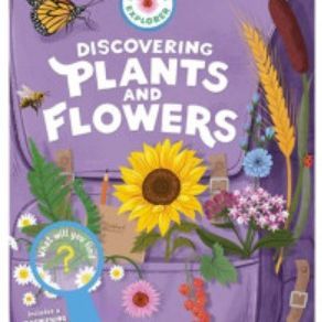 Backpack Explorer: Plants & Flowers